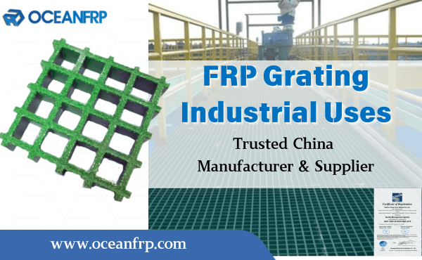 FRP Grating Industrial Uses